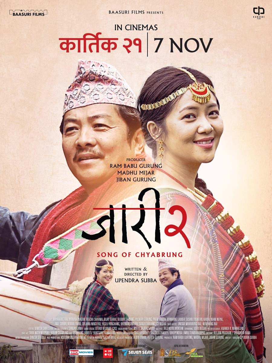 Jaari 2: Song of Chyabrung starring Dayahang Rai and Miruna Magar, directed by Upendra Subba