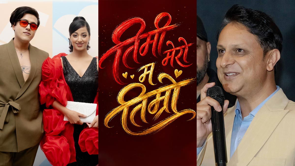 A Collage of Actors, Movie Title and Director of the Film 'Timi Mero Ma Timro'
