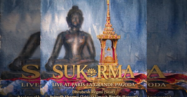 Sukarma’s Live at Paris La Grande Pagoda Put Forward for Grammy…